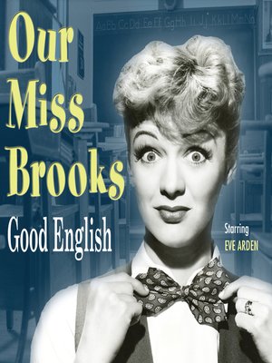 cover image of Our Miss Brooks: Good English